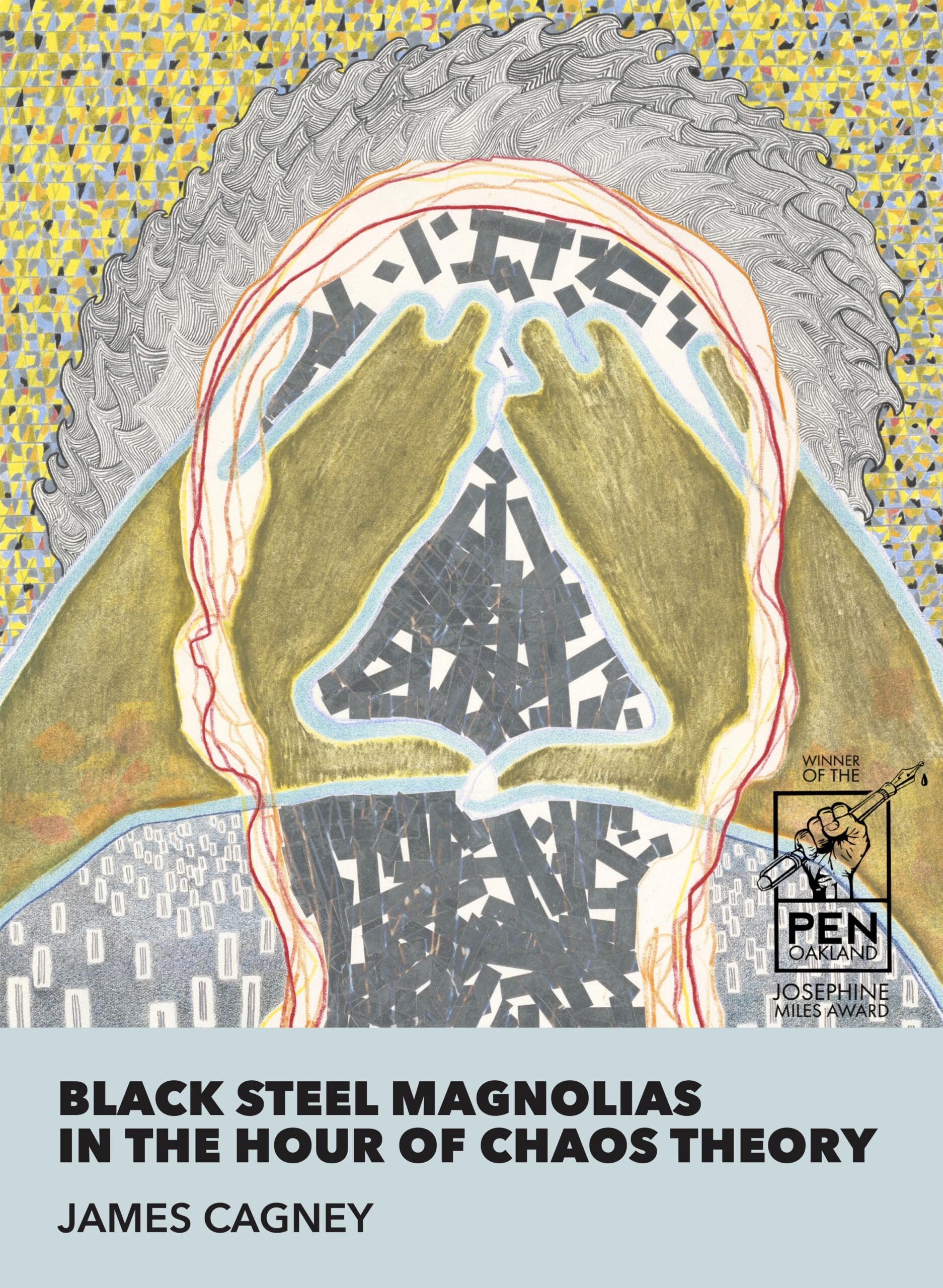 Black Steel Magnolias in the Hour of Chaos Theory Black Lawrence Press