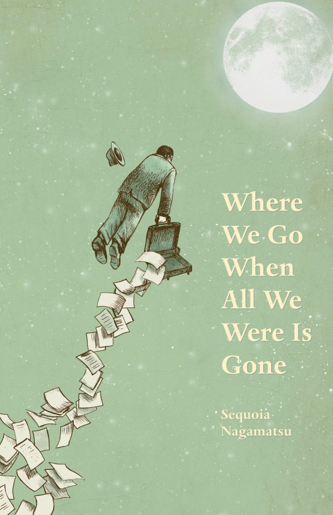 Where We Go When All We Were Is Gone Book Jacket