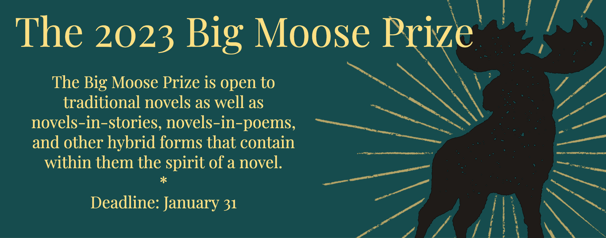 The Big Moose Prize