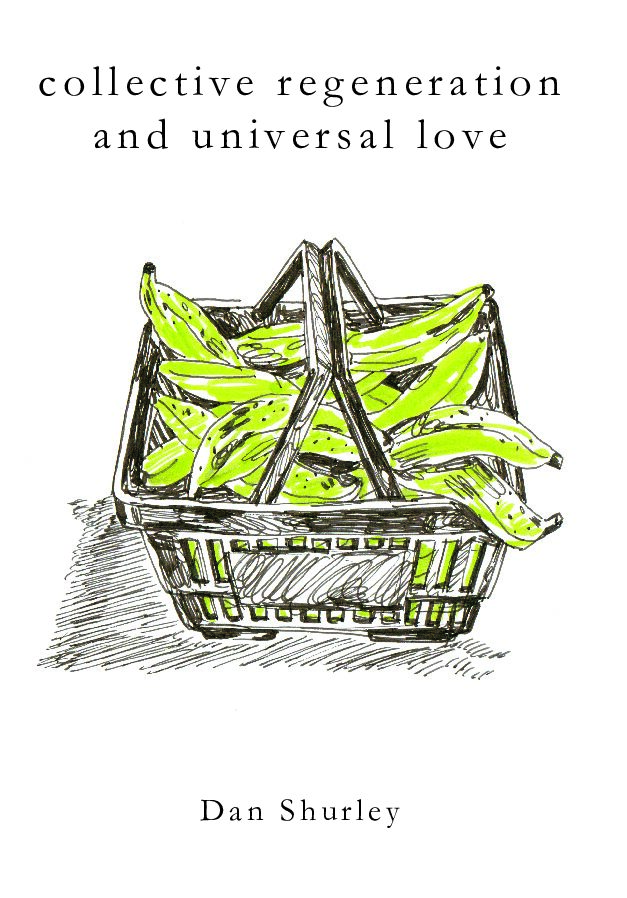 Collective Regeneration and Universal Love Book Jacket