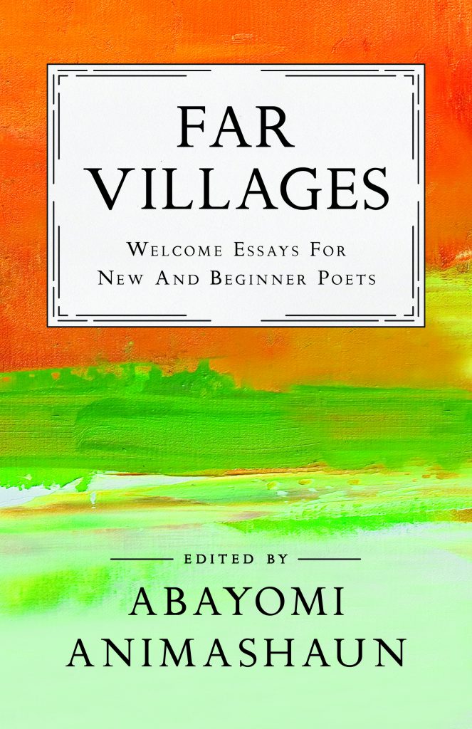 Far Villages: Welcome Essays for New and Beginner Poets Book Jacket
